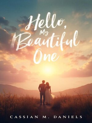 cover image of Hello, My Beautiful One